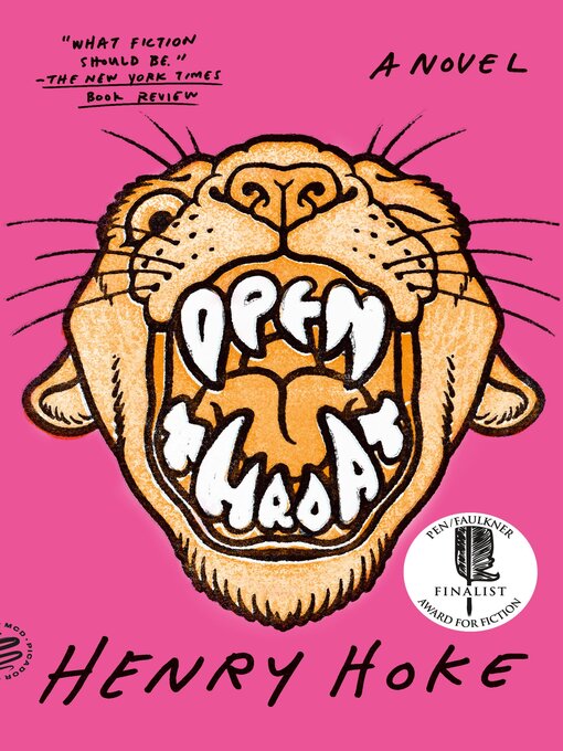 Title details for Open Throat by Henry Hoke - Wait list